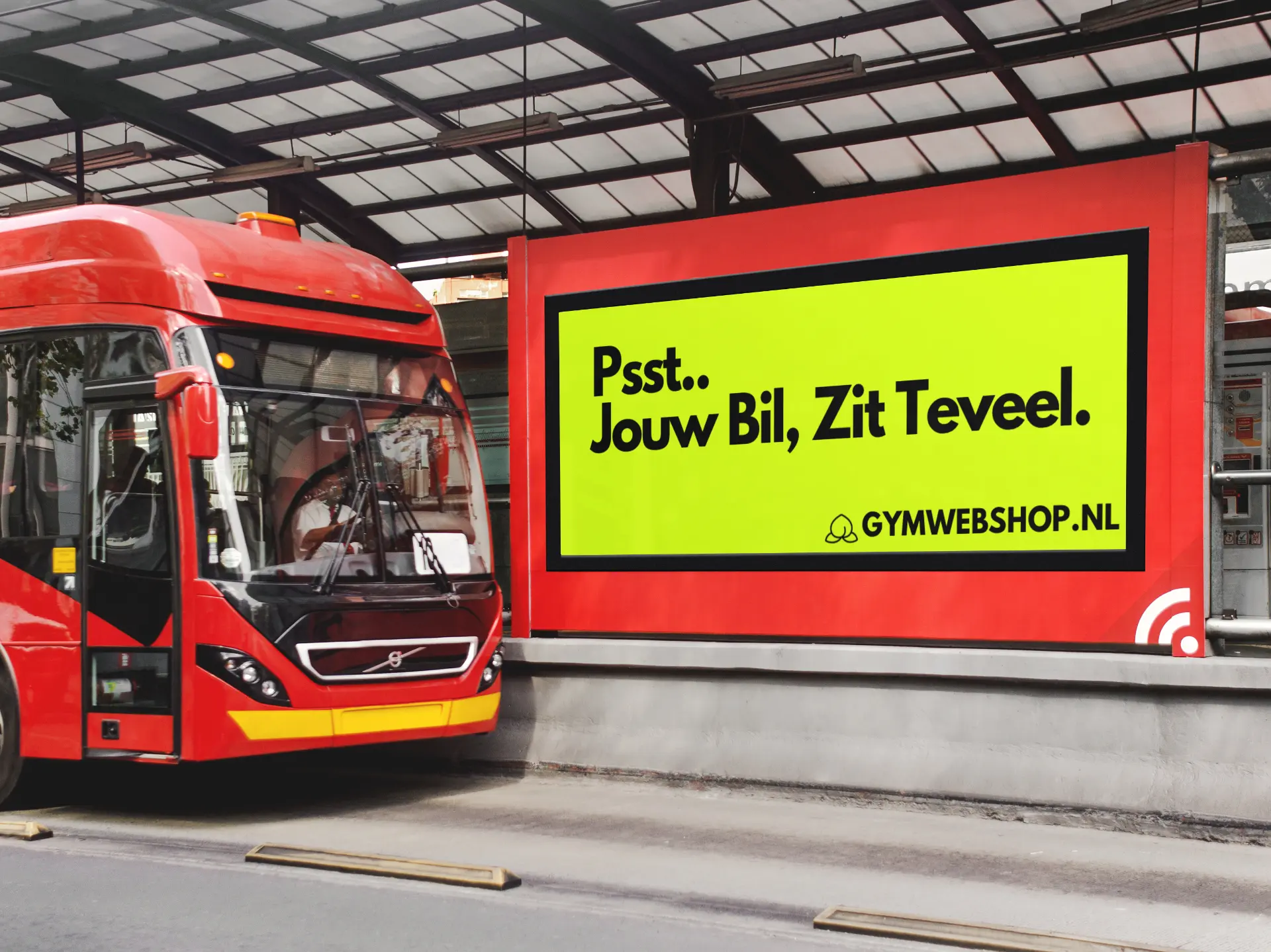Abri-campagne Gymwebshop.nl - Psst.. jouw bil zit teveel